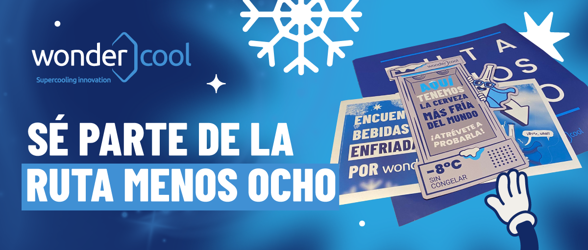 Únete a la Ruta Menos Ocho de Wondercool y ofrece bebidas a -8°C sin congelar, aumentando la rotación y diferenciación de tu bar.