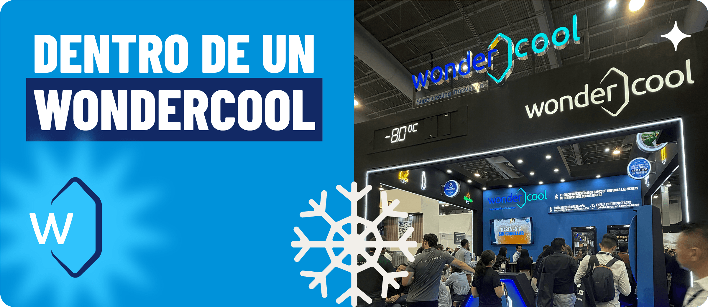 Dentro de un Wondercool: stand de Wondercool en ABASTUR México, inspirado en su equipo de superenfriamiento para hostelería.